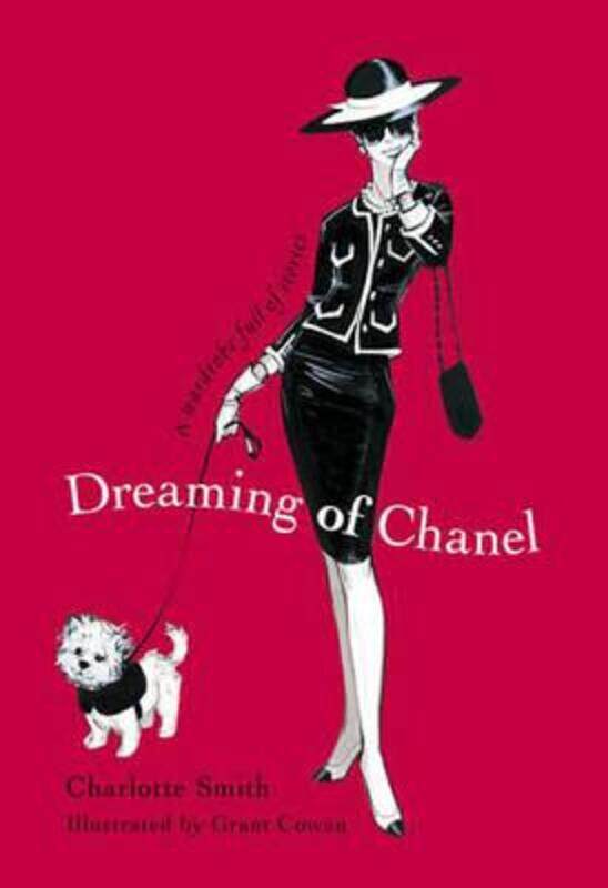 

Dreaming of Chanel.Hardcover,By :C Smith