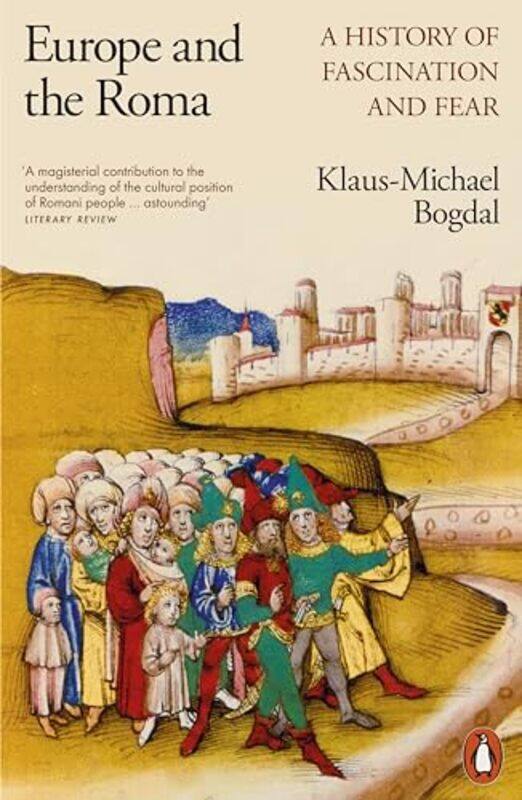 

Europe and the Roma by Klaus-Michael BogdalJefferson Chase -Paperback