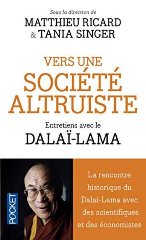 

Vers Une Soci T Altruiste By Sa Saintet Le Dalailama Paperback