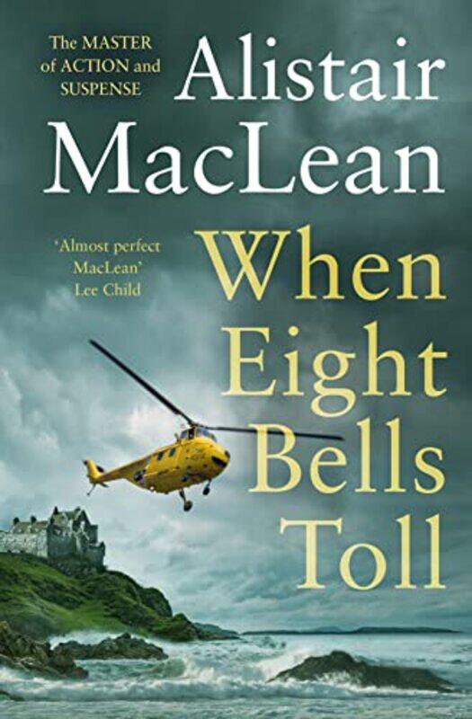 

When Eight Bells Toll by Alistair MacLean-Paperback