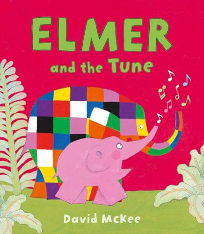 

Elmer and the Tune by David McKee-Paperback