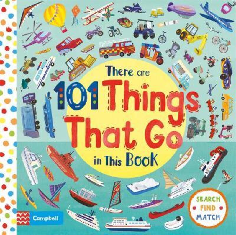 There Are 101 Things That Go In This Book,Hardcover, By:Books, Campbell - Ng, Neiko