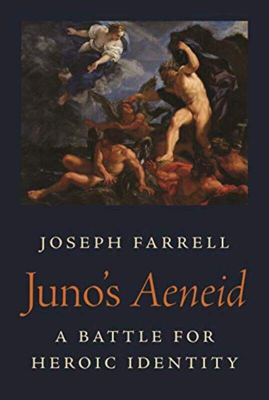 

Junos Aeneid by Joseph Farrell-Paperback