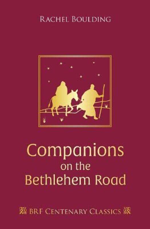 

Companions on the Bethlehem Road by Brad WilliamsJustin TadlockJohn James Jacoby-Hardcover