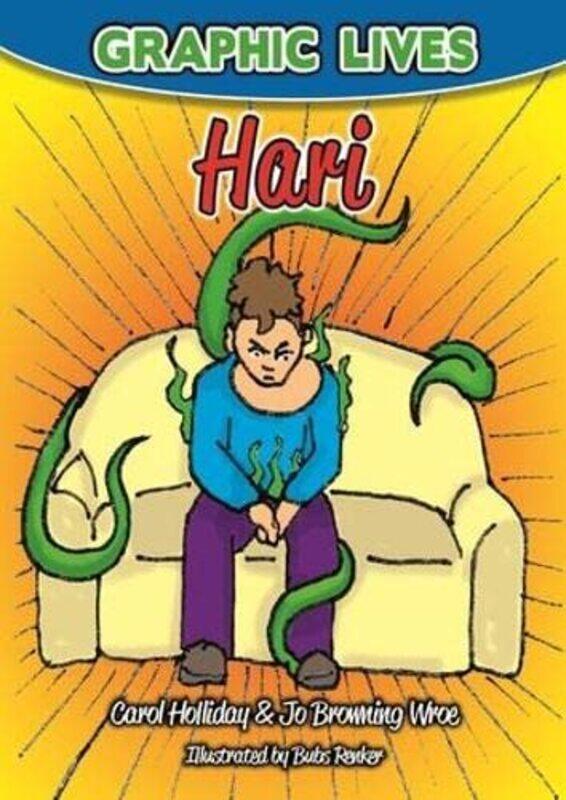 

Graphic Lives Hari by Carol HollidayJo Browning Wroe-Paperback