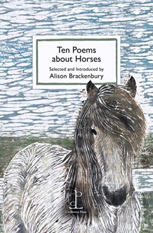 

Ten Poems about Horses by Alison Brackenbury-Paperback