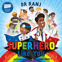 A Superhero Like You By Darcy, Liam - Singh, Dr. Ranj Paperback