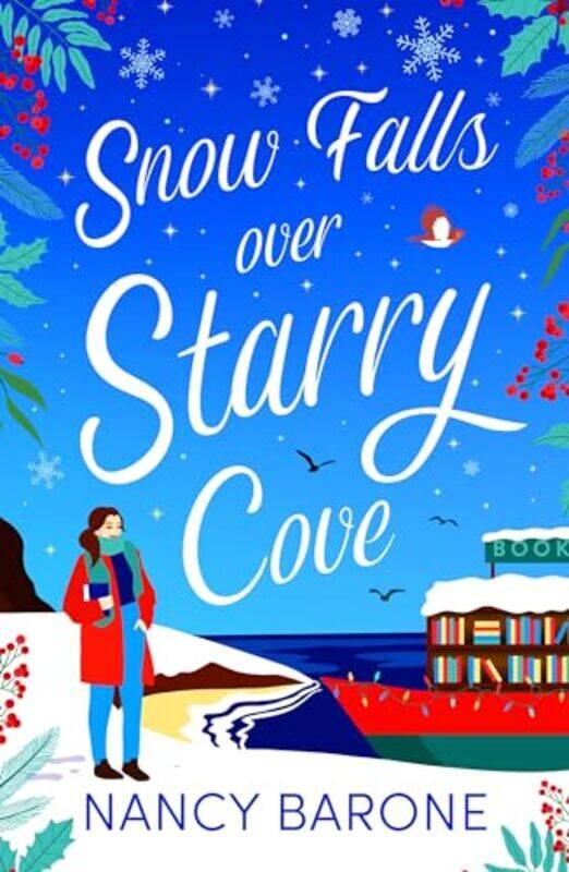 

Snow Falls Over Starry Cove by Nancy Barone-Paperback