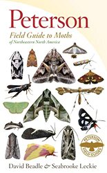 Peterson Field Guide To Moths Of Northeastern North America , Paperback by David Beadle