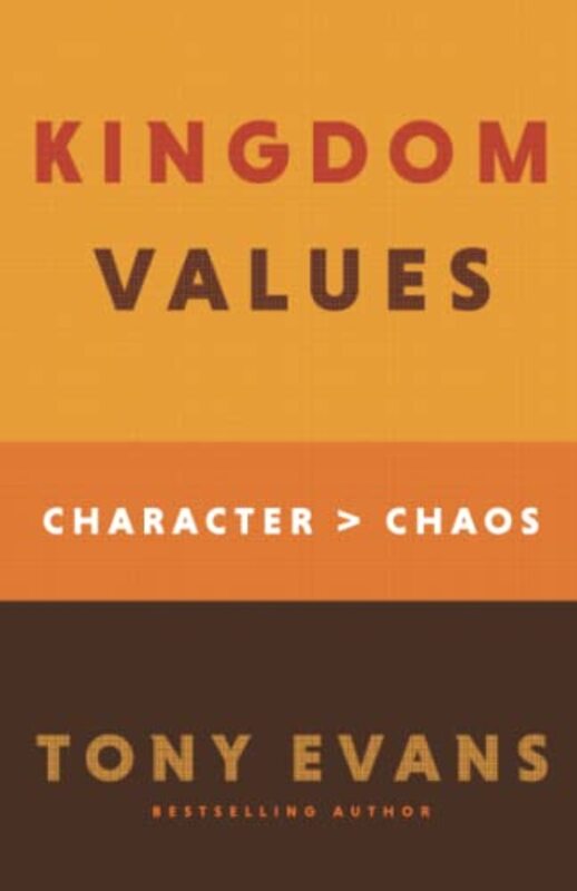 

Kingdom Values by Tony Evans-Paperback