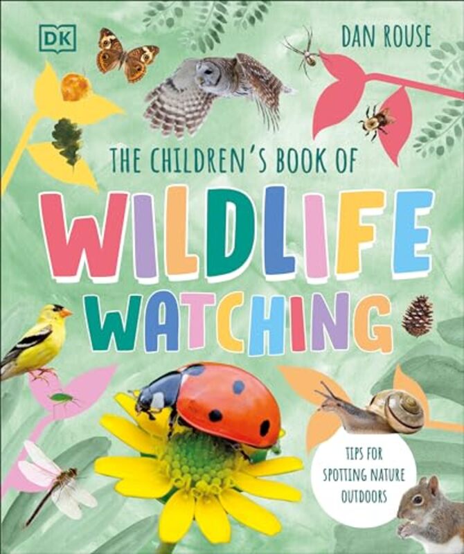 

Childrens Bk Of Wildlife Watching By Rouse Dan - Hardcover