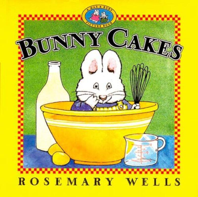 

Bunny Cakes By Wells Rosemary - Paperback