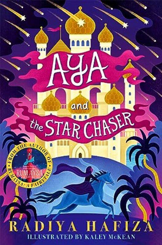 

Aya And The Star Chaser by Hafiza, Radiya - McKean, Kaley -Paperback