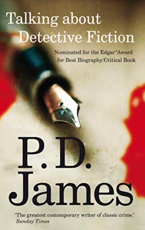 

Talking about Detective Fiction, Paperback Book, By: P. D. James