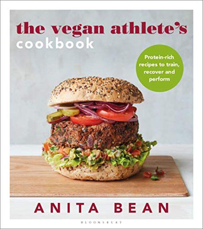

The Vegan Athletes Cookbook by Anita Bean-Paperback