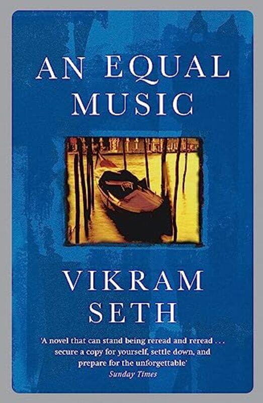 

An Equal Music by Vikram Seth-Paperback