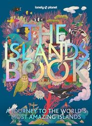 The Islands Book By Lonely Planet Hardcover