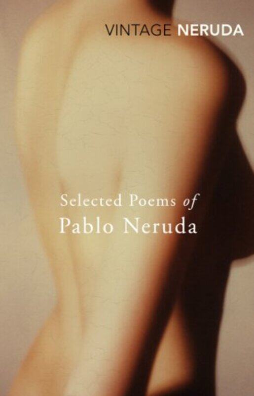 

Selected Poems of Pablo Neruda by Pablo NerudaNathaniel Tarn-Paperback