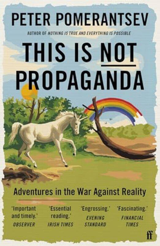 

This Is Not Propaganda by Peter Pomerantsev-Paperback