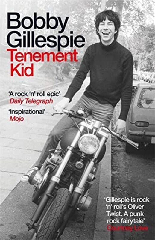 

Tenement Kid: Rough Trade Book of the Year,Paperback,by:Gillespie, Bobby