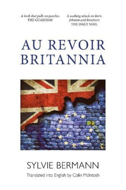 

Au Revoir Britannia by Sylvie Bermann-Paperback