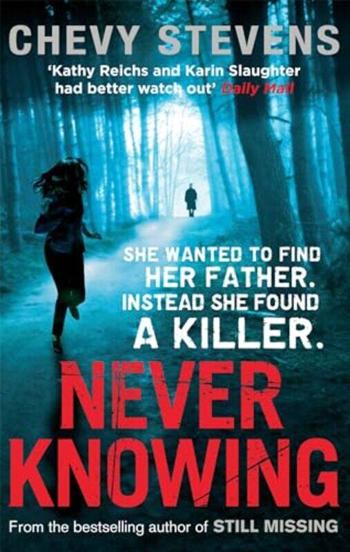 

Never Knowing by Chevy Stevens-Paperback