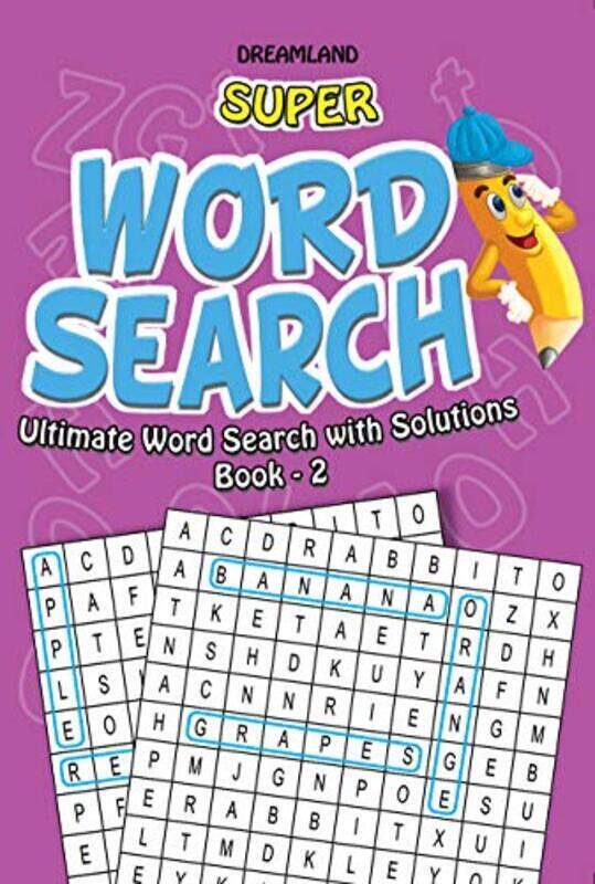

Super Word Search Part 2 Paperback by Dreamland Publications