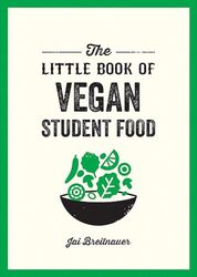 Little Book Of Vegan Student Food by Alexa Kaye Paperback