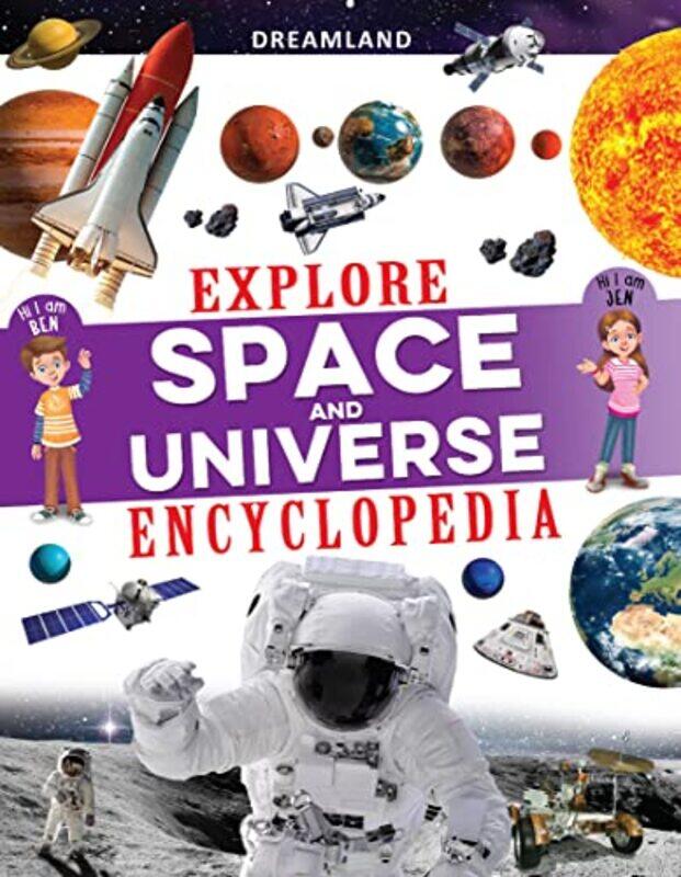 

Explore Space & Universe Encyclopedia by Dreamland Publications-Paperback