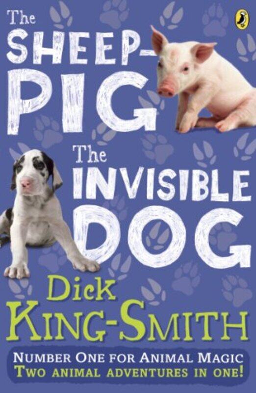 

The Invisible Dog and The Sheep Pig bindup by Dick King-Smith-Paperback
