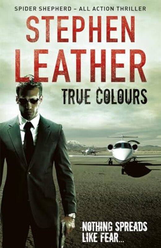 

True Colours by Stephen Leather-Paperback