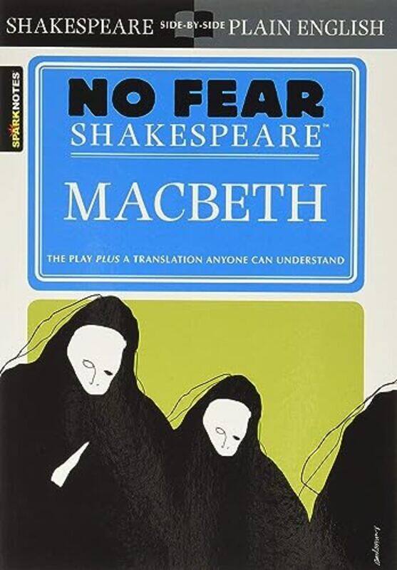 

Macbeth No Fear Shakespeare by SparkNotes Paperback