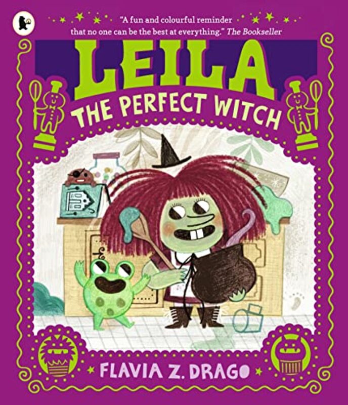 

Leila the Perfect Witch by Flavia Z DragoFlavia Z Drago-Paperback