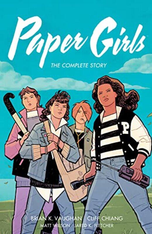 

Paper Girls The Complete Story by Brian K Vaughan-Paperback