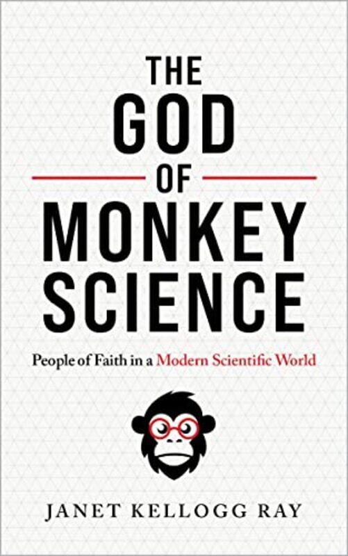 

The God of Monkey Science by Janet Kellogg Ray-Paperback
