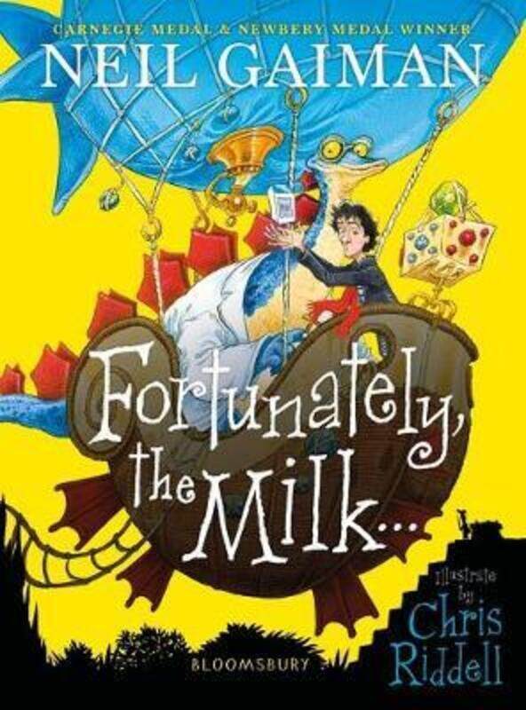 

Fortunately, the Milk . . .,Paperback, By:Gaiman, Neil - Riddell, Chris