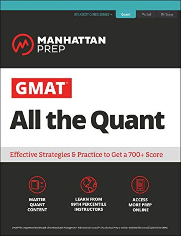 GMAT All the Quant: The definitive guide to the quant section of the GMAT , Paperback by Manhattan Prep