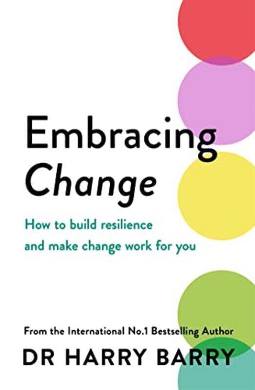

Embracing Change by Dr Harry Barry-Paperback