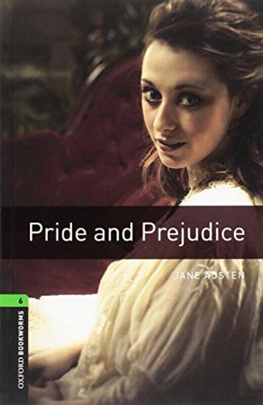 

Oxford Bookworms Library Level 6 Pride and Prejudice by Georgie Birkett-Paperback