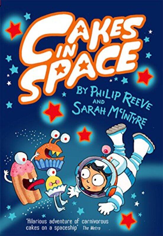 

Cakes in Space by Philip , Devon, UK ReeveSarah , London, UK McIntyre-Paperback