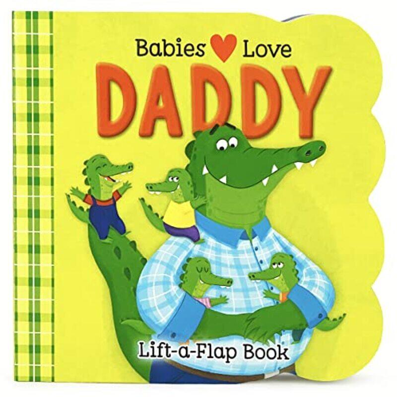 

Babies Love Daddy,Paperback by Cottage Door Press - Saccani, Agnes
