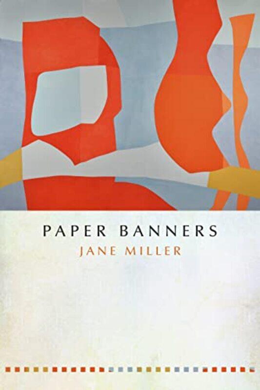 

Paper Banners by Jane Miller-Paperback