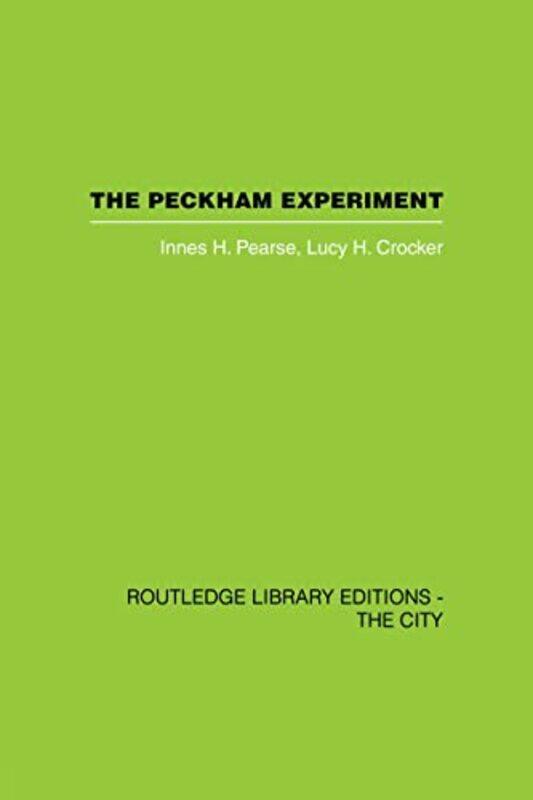 

The Peckham Experiment PBD by Tammy Gagne-Paperback