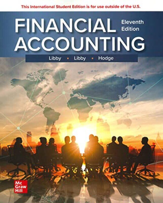 

Financial Accounting ISE by Robert LibbyPatricia LibbyFrank Hodge-Paperback