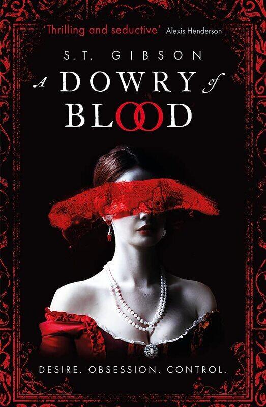 

A Dowry of Blood