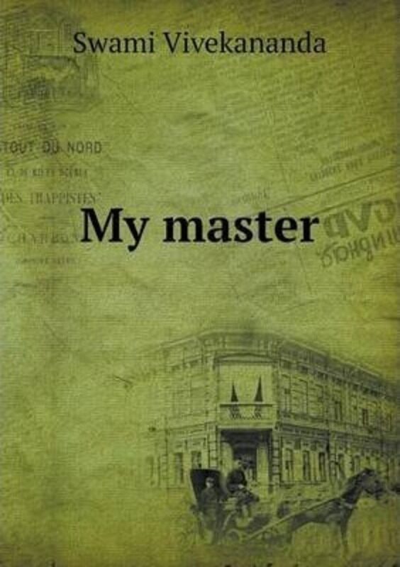 

My Master,Paperback,ByVivekananda, Swami