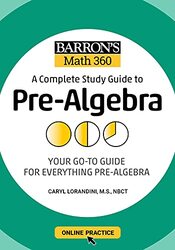 Barrons Math 360 A Complete Study Guide To Prealgebra With Online Practice By Lorandini Caryl Paperback