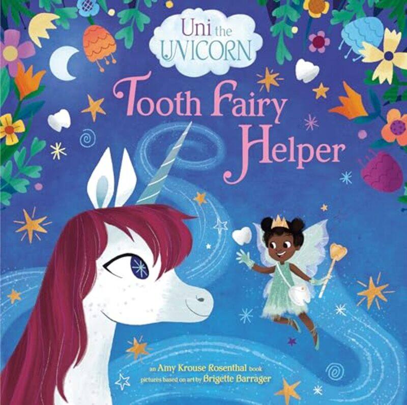 

Uni the Unicorn Tooth Fairy Helper by Amy Krouse RosenthalBrigette Barrager-Hardcover