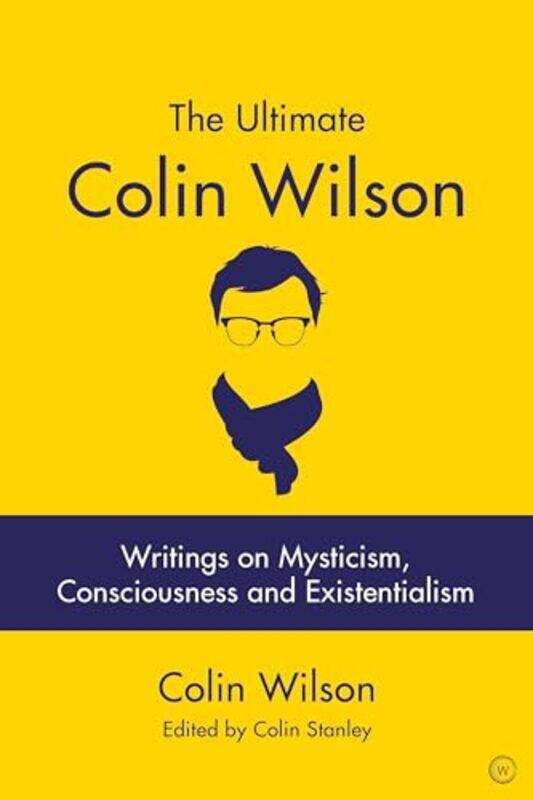 

The Ultimate Colin Wilson by Colin Wilson-Paperback