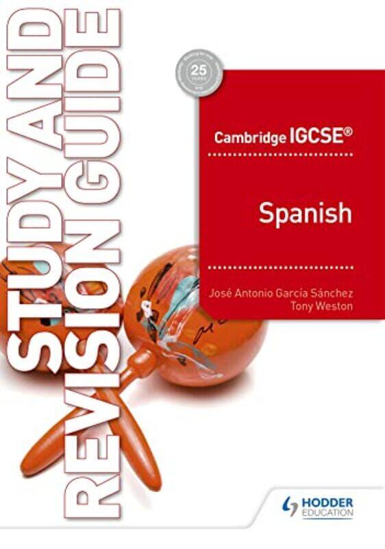 

Cambridge Igcse Tm Spanish Study And Revision Guide By Sanchez, Jose Antonio Garcia - Weston, Tony -Paperback